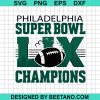 Philadelphia Super Bowl Lix Champions Svg