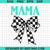 Mama Coquette Bow Svg