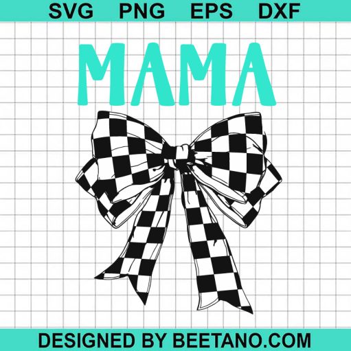 Mama Coquette Bow SVG