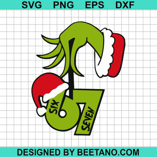 Grinch Hand Six Seven Svg